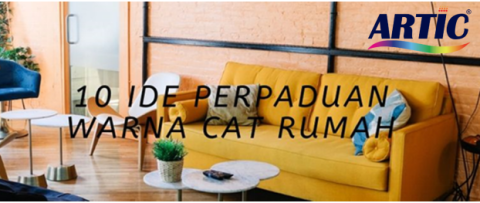 Inilah 10 Ide Perpaduan Warna Cat Rumah agar Terlihat Lebih Fresh